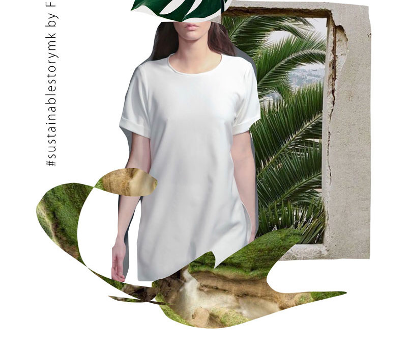 “FASHION AS A PART OF THE ECOSYSTEM.  A sustainable story”