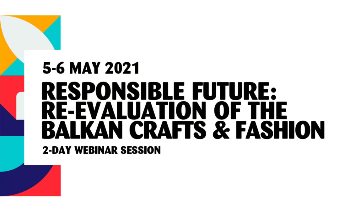 Responsible Fashion Series Skopje, online, 5-6 May 2021