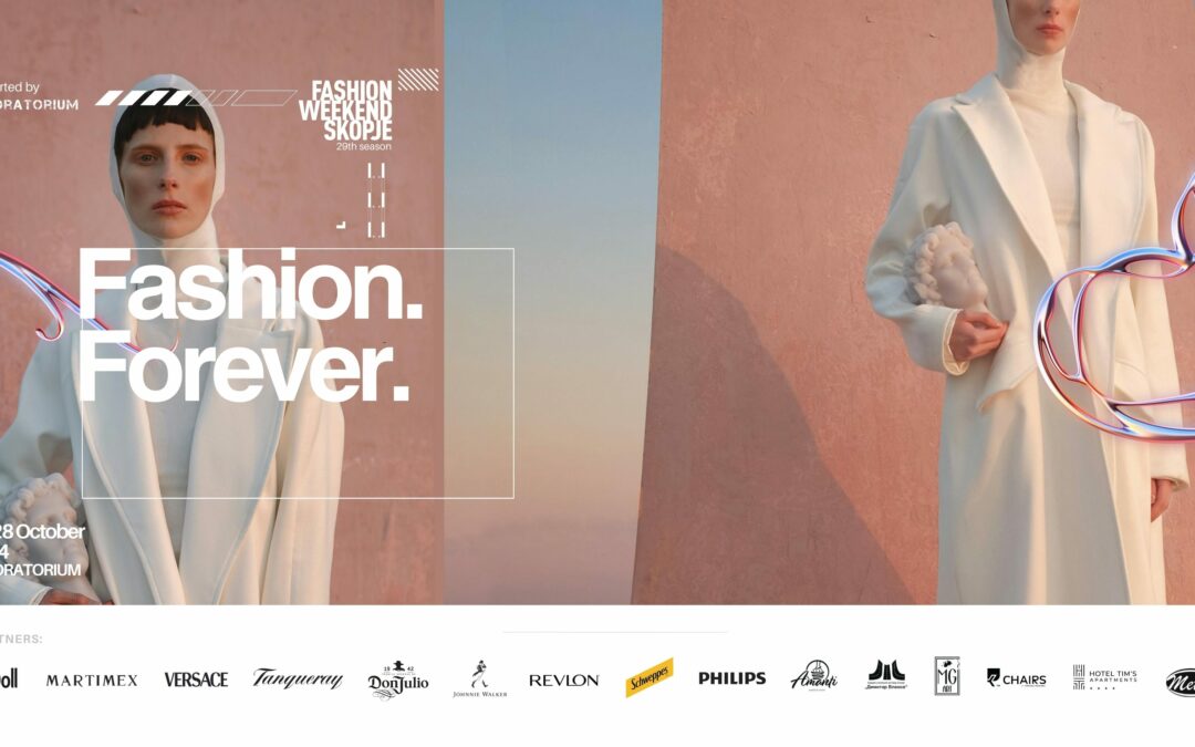 “Fashion Forever: Sustainability and Innovation at the 29th Fashion Weekend Skopje”