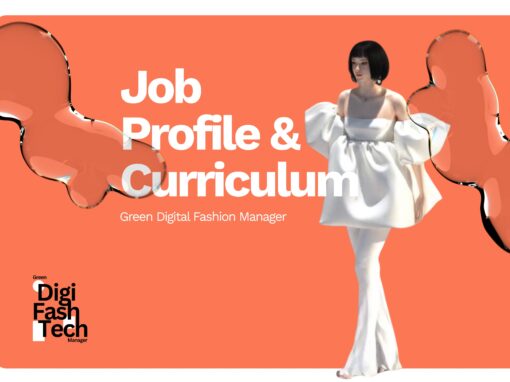 A Blueprint for Transformation: Green Digital Fashion Manager Job Profile and Curriculum