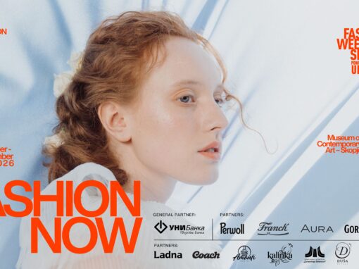 FASHION WEEKEND SKOPJE СО 33. СЕЗОНА ПОД ЗНАКОТ НА МОДАТА И СОВРЕМЕНАТА УМЕТНОСТ